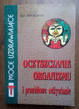 Oczyszczanie organizmu i prawidłowe odżywianie