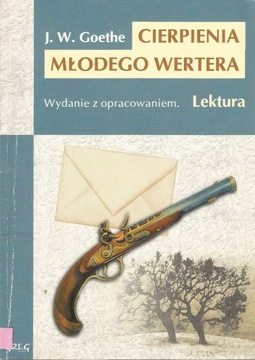 Johann W. von Goethe Cierpienia młodego Wertera