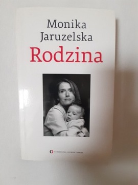 Rodzina - Monika Jaruzelska 