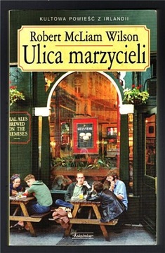 ULICA MARZYCIELI - Robert McLiam Wilson Książnica