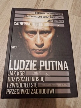 Catherine Belton - Ludzie Putina