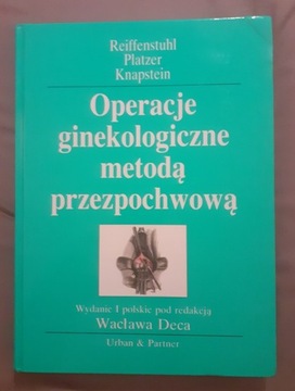 Operacje ginekologiczne metodą przezpochwową