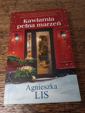 Kawiarnia pełna marzeń. Agnieszka Lis