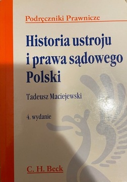 Historia ustroju i prawa sądowego Polski, wyd.4