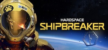 Hardspace: Shipbreaker - klucz Steam