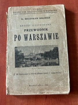 Przewodnik po Warszawie Mieczysław Orłowicz 1922