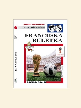 Encyklopedia piłkarska Fuji 56, Francuska ruletka