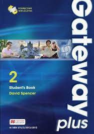 Gateway Plus 2. Workbook. David Spencer
