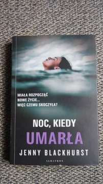 Jenny Blackhurst - Noc, kiedy umarła