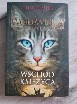 ,,Wschód Księżyca" Wojownicy tom 2 saga 2.