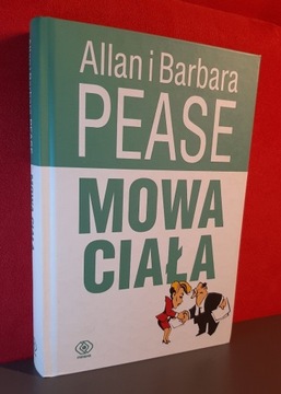 Mowa ciała. Allan i Barbara Pease