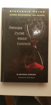 Drugie życie Bree Tanner. Stephenie Meyer.