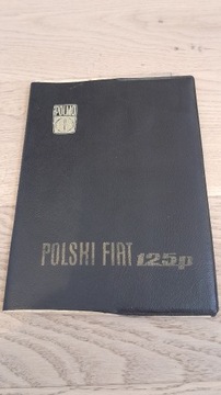 POLSKI FIAT 125p 1974 Instrukcja Obsługi FSO PRL
