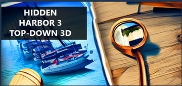 Hidden Harbor 3 Top-Down 3D STEAM key