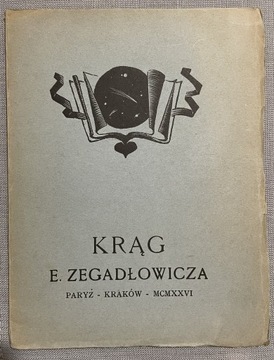 ZEGADŁOWICZ Emil - Krąg - Paryż 1926 Cieślewicz