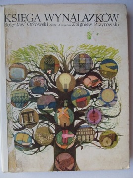 Księga wynalazków - Orłowski i Przyrowski - 1978
