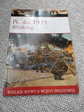 Polska 1939. Blitzkrieg.