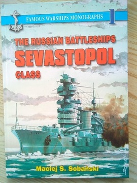 The Russian Battleships Sevastopol Class - unikat 