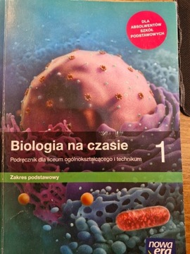 Biologia na czasie 1. Liceum i technikum.