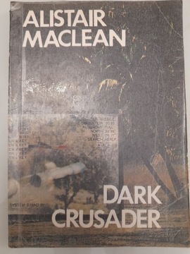 Dark Crusader - Alistair Maclean wydanie klubowe 