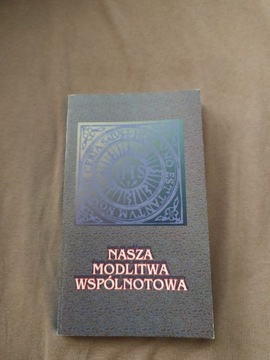 Nasza modlitwa wspólnotowa, przeł. J. Kochanowicz