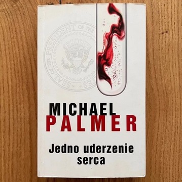 Jedno uderzenie serca - Michael Palmer -