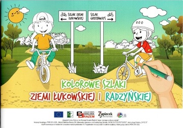 Kolorowe szlaki ziemi łukowskiej i radzyńskiej