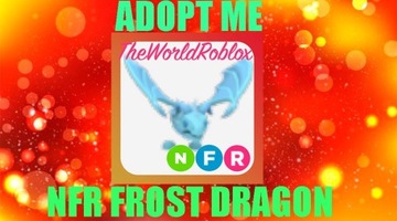 Roblox Adopt Me Frost Dragon NFR