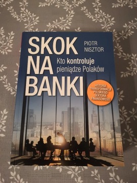 Skok na banki - Piotr Nisztor