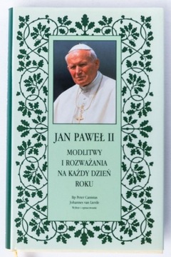 Modlitwy i rozważania na każdy dzień roku JP II