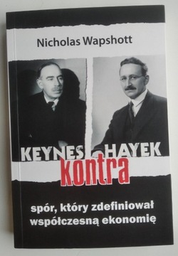 Keynes kontra Hayek - Nicholas Wapshott