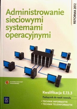 Administrowanie sieciowymi systemami operacyjnymi 