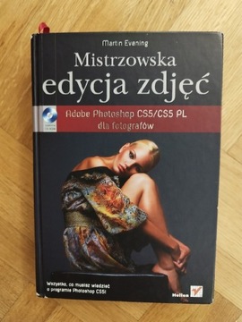 Mistrzowska edycja zdjęć. Adobe Photoshop