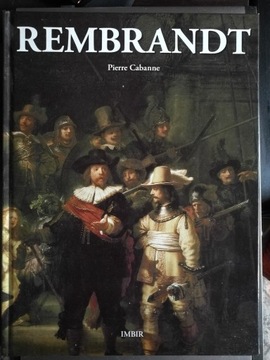 Pierre Cabanne - Rembrandt 