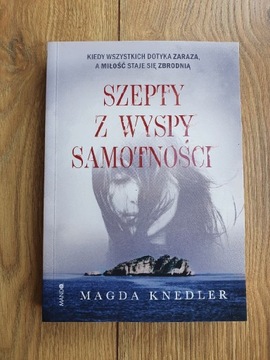 Szepty z wyspy samotności Magda Knedler