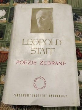 Poezje zebrane Leopold Staff