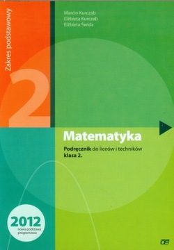 Matematyka. Podręcznik do liceów i techników. Kl 2