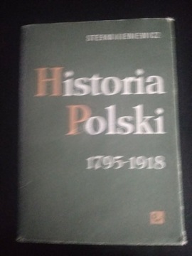 Historia Polski 1795- 1918- Stefan Kieniewicz. 