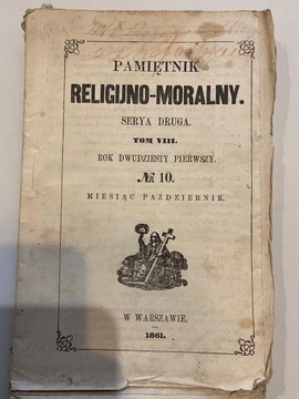 Pamiętnik Religijno-Moralny, 1861, Serya druga