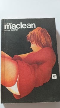 RZEKA ŚMIERCI. ALISTAIR MACLEAN