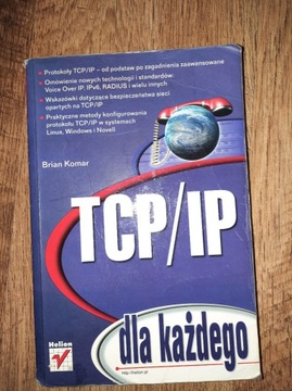 TCP/IP dla każdego Brian Komar 2002