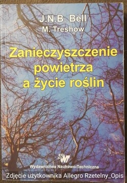 Zanieczyszczenie powietrza a życie roślin JNB Bell