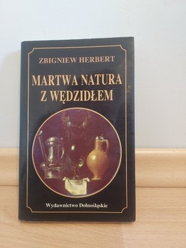 Zbigniew Herbert - Martwa natura z wędzidłem