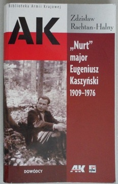 Nurt major Eugeniusz Kaszyński 1909-1976 Rachtan