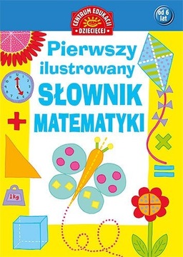 Pierwszy ilustrowany słownik matematyki od 6 lat