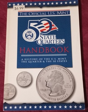 The official u.s. mint 50 state quarters handbook