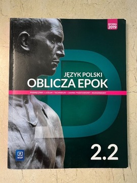 OBLICZA EPOK 2.2 Jęz pol Zakr podst i rozsz WSiP