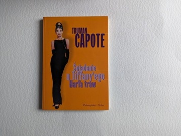 Śniadanie u Tiffany'ego Harfa traw Truman Capote