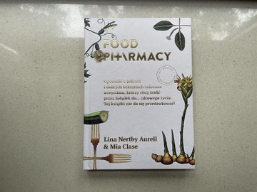 Food Pharmacy - Mia Clase, Lina Nertby