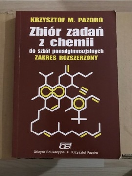 Zbiór zadań z chemii K.M. Pazdro, zakres rozszerzo